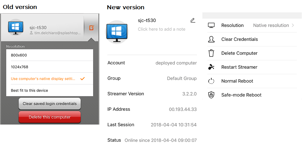 Comparison between old and new versions of the Splashtop interface