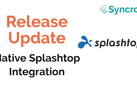 Native Splashtop Integration with Syncro