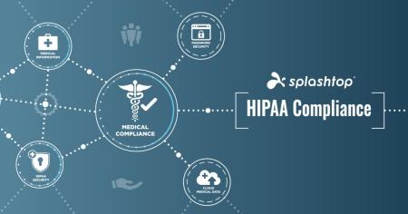 Splashtop infographic highlighting HIPAA Compliance in healthcare technology