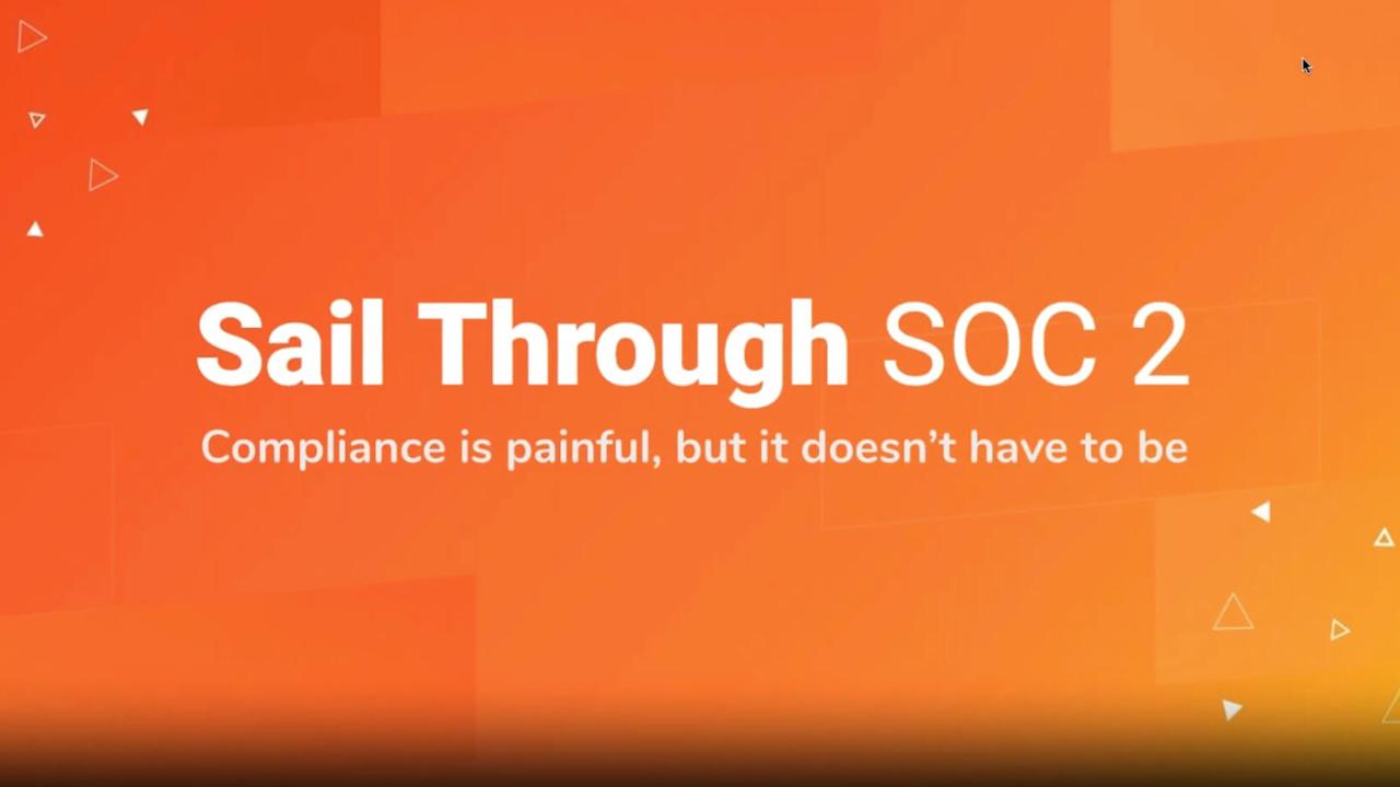 Sail Through Your SOC 2