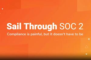 Orange gradient background with white text that reads: “Sail Through SOC 2. Compliance is painful, but it doesn’t have to be.” Small geometric shapes are scattered on the sides.